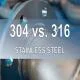 Inox 304 vs 316